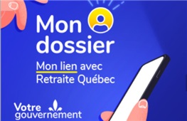 RRPE : MESSAGE IMPORTANT DE RETRAITE QUÉBEC POUR LES CÔTISANT(E)S