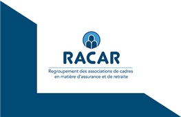 Réélection de notre PDG au poste de V-P retraite (placements) du RACAR